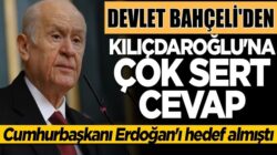 MHP Lideri Devlet Bahçeli’den Kılıçdaroğlu’na çok sert cevap