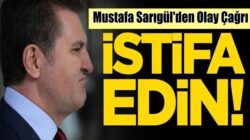 Mustafa Sarıgül’den CHP’den ayrılan vekillere istifa edin çağrısı