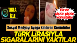 Sosyal ağlarda 200 tl ile sigaralarını yaktılar görüntülere tepki büyük