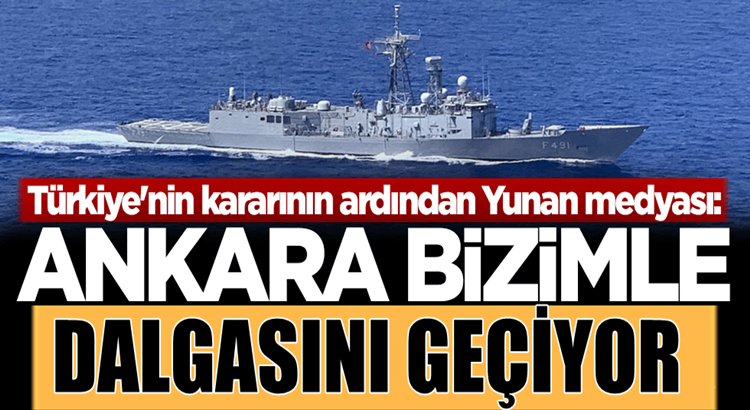  Türkiye Doğu Akdeniz’de NAVTEX yayımladı Yunanistan Karıştı