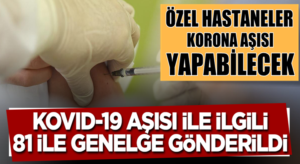 Türkiye geneli 81 ile koronavirüs genelgesi gönderildi