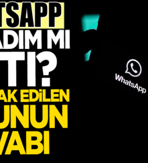 WhatsApp “gizlilik ilkesi” ile ilgili geri adım attı mı? İşte Haberimiz