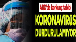 ABD’de Koronavirüsten ölümlerin ve vakaların önüne geçilemiyor