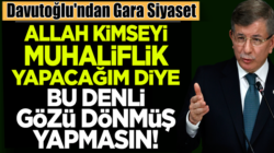 Ahmet Davutoğlu Gara operasyonu başarısızlıkla sonuçlandı dedi