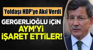 Ahmet Davutoğlu’nun Gelecek Partisi, HDP’ye yol gösterdi
