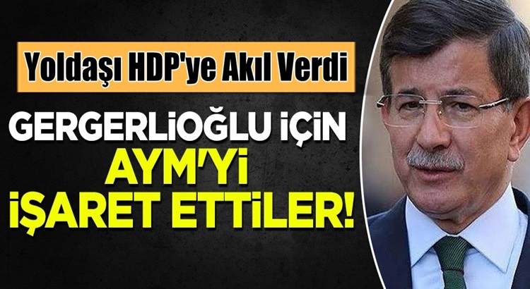  Ahmet Davutoğlu’nun Gelecek Partisi, HDP’ye yol gösterdi
