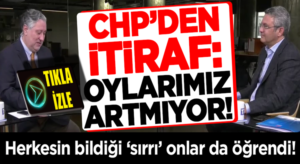CHP’li Oğuz Kaan Salıcı’dan tarihi itiraf Oylarımız artmıyor!