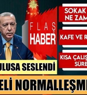 Cumhurbaşkanı Erdoğan’dan Koronavirüs Kısıtlamaları açıklaması