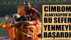 Galatasaray, Aytemiz Alanyaspor’u deplasmanda mağlup etti