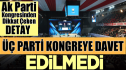 AK Parti 7. olağan kongresine! 3 parti davet edilmedi