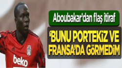 Beşiktaş’lı Vincent Aboubakar’dan Portekiz ve Fransa itirafı!