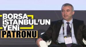 Borsa İstanbul’un yeni Genel Müdürü Korkmaz Ergun oldu!