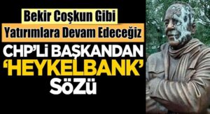 Buca Belediye Başkanı Erhan Kılıç, Bekir Coşkun heykelleri yapacağız