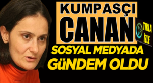 CHP İstanbul il Başkanı Kumpasçı Canan Kaftancıoğlu Tweetleri