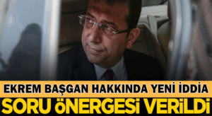 Ekrem İmamoğlu’nun yönetimindeki İBB’ye soru önergesi verildi