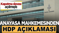 HDP hakkında Anayasa Mahkemesinden  açıklama yapıldı