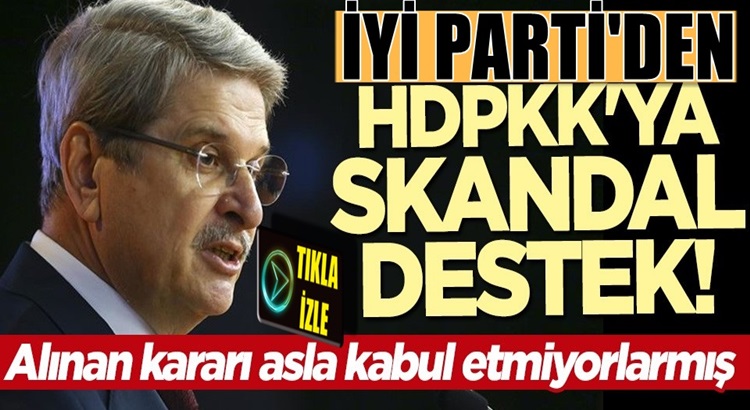  İyi Parti’li Aytunç Çıray’dan HDPKK’ya Tele1’den skandal destek geldi