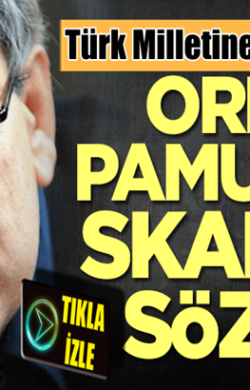 Nobel devşirmesi Orhan Pamuk’tan Türk Milletine ağır hakaretler