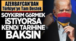 Azerbaycan: Joe Biden’e soykırım görmek istiyorsa kendi tarihine baksın