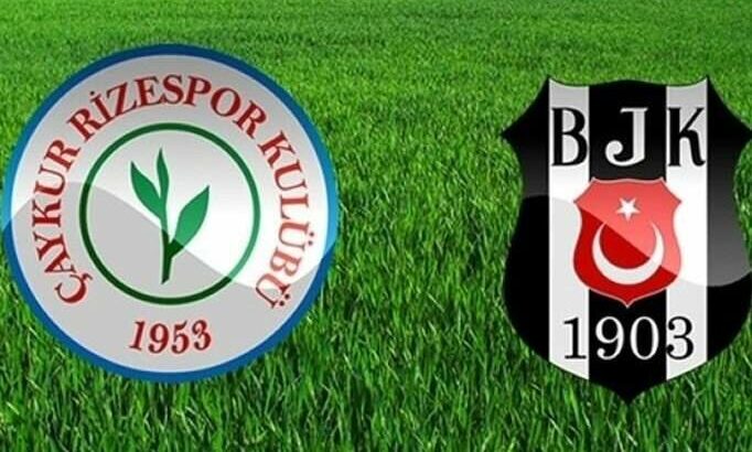  Beşiktaş Çaykur Rizespor deplasmanında peki maç kaçta hangi kanalda