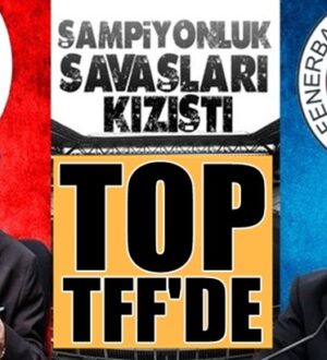Fenerbahçe ve Galatasaray arasında yıldız savaşlarına TFF topa girdi