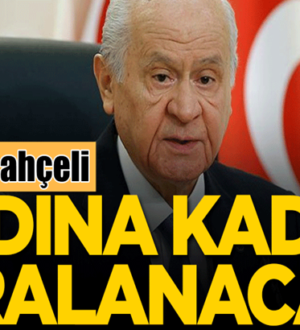 MHP Lideri Devlet Bahçeli; Kapılar Ardına kadar aralanacak