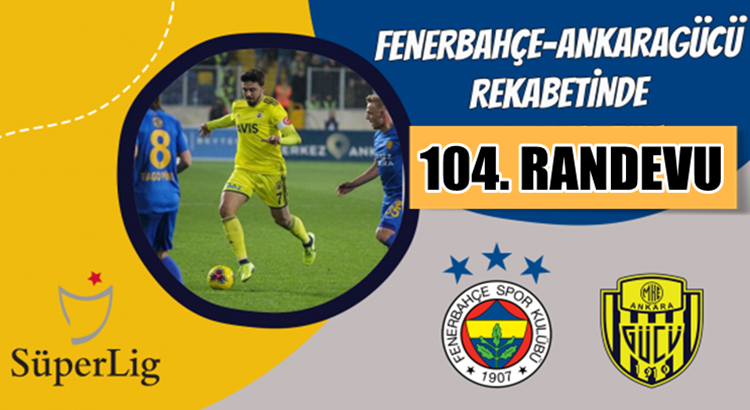  Ankaragücü Fenerbahçe maçı kadroları belli oldu haber radyo Mega’da