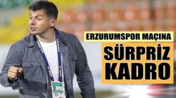 Emre Belözoğlu’dan Erzurumspor maçına sürpriz kadro