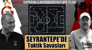 Galatasaray lider Beşiktaş’ı kendi sahasında konuk edecek