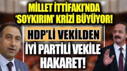 Millet İttifakında HDP İle İyi Parti Twitter üzerinden kapıştı