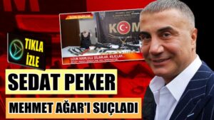 Sedat Peker Mehmet Ağar’ı suçladı ve intikam yemini etti