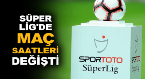 Süper Lig maç saatlerini TFF değiştirdi yeni saatler Radyo Mega’da