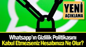 Whatsapp’tan gizlilik politikasıyla alakalı yeni açıklama geldi