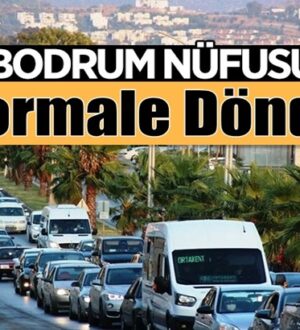 Kurban Bayramı sonrası Bodrum’un nüfusu normal seviyesine geriledi