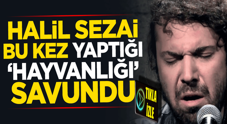  Halil Sezai’nin skandalları bitmiyor bu seferde yaptığı hayvanlığı savundu