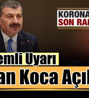 Koronavirüs 19 Temmuz 2021 tablosunu Sağlık Bakanlığı açıkladı