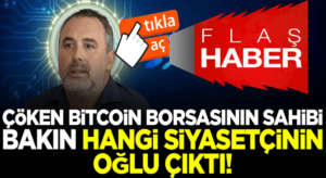 BtcTurk’ün sahibi hangi ünlü siyasetçinin oğlu çıktı haberi Radyo Mega’da
