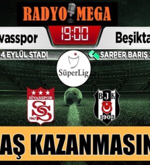 Beşiktaş Sivasspor deplasmanından gol duellosunu kazanarak dönüyor